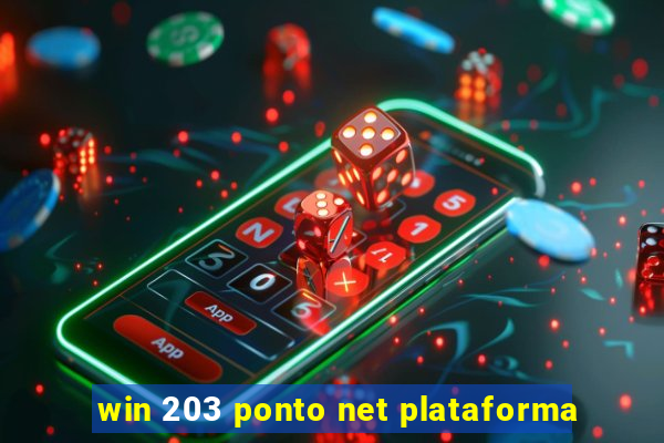 win 203 ponto net plataforma